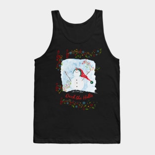 Joyful Deck the Halls Happy Snowman Winter and Christmas Tank Top